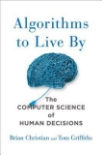 Algorithms to Live By